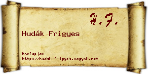 Hudák Frigyes névjegykártya